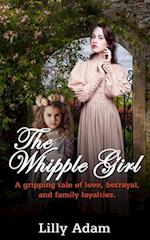 The Whipple Girl