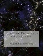 Scientific Prospectus on Star Fleet