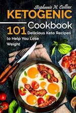 Ketogenic Cookbook: 101 Delicious Keto Recipes to Help You Lose Weight 