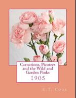 Carnations, Picotees and the Wild and Garden Pinks