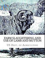 Farm Slaughtering and Use of Lamb and Mutton