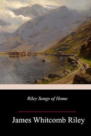 Riley Songs of Home