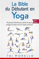 La Bible Du Débutant En Yoga