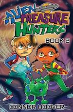 Alien Treasure Hunters Book 2