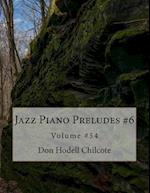 Jazz Piano Preludes #6 Volume #54