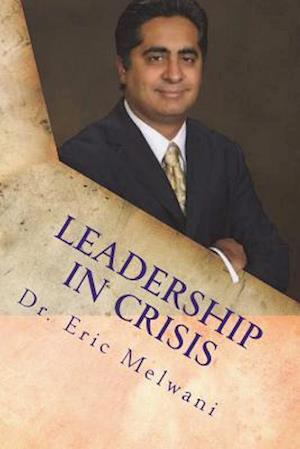 Leadership in Crisis: Solving Leadership Crisis through Godly Principles