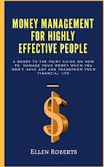 Money management for highly effective people