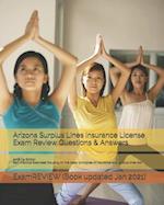 Arizona Surplus Lines Insurance License Exam Review Questions & Answers 2018/19 Edition