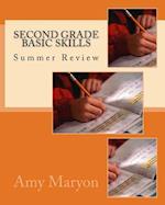 Summer Review of Second Grade Basic Skills