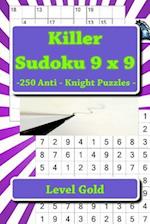 Killer Sudoku 9 X 9 -250 Anti - Knight Puzzles - Level Gold