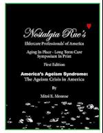 Nostalgia Rue's Eldercare Professionals of America