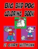 Big Bad Dogs Coloring Book