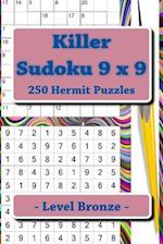 Killer Sudoku 9 X 9 - 250 Hermit Puzzles - Level Bronze