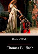 The Age of Chivalry