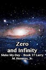 Zero and Infinity