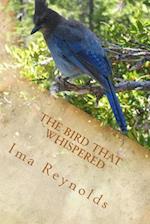 The Bird That Whispered