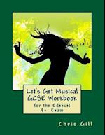 Let's Get Musical GCSE Workbook