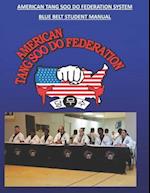 American Tang Soo Do Federation System