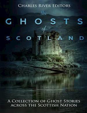 The Ghosts of Scotland