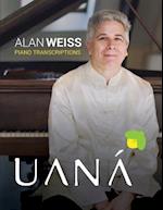 Alan Weiss - The Piano Transcriptions