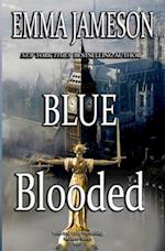 Blue Blooded: Lord & Lady Hetheridge Mysteries Book #5 