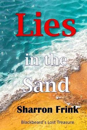 Lies in the Sand