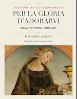 Per La Gloria D'Adorarvi, from the Opera Griselda