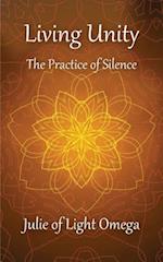 Living Unity - The Practice of Silence