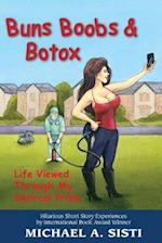 Buns, Boobs & Botox