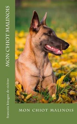 Mon Chiot Malinois