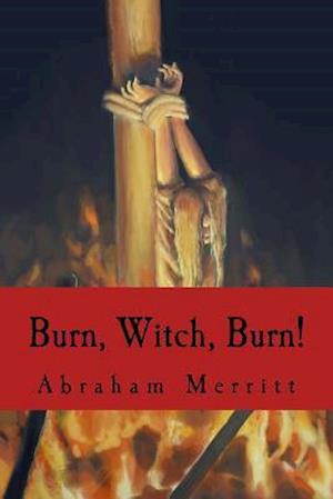 Burn, Witch, Burn!