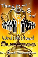 The ABCs to Unlimited Success