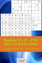 Sudoku 9 X 9 - 250 Next to Each Other - Diagonal Puzzles - Level Silver