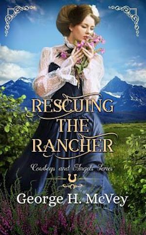 Rescuing the Rancher