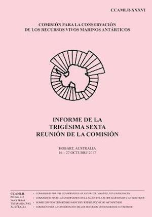 Informe de la Trigésima sexta reunión de la Comisión