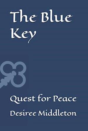 The Blue Key: Quest for Peace