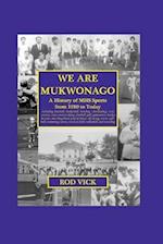 We Are Mukwonago