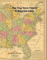 The Yaw-Yeaw Family in America Master Index