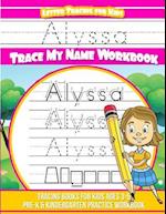 Alyssa Letter Tracing for Kids Trace My Name Workbook