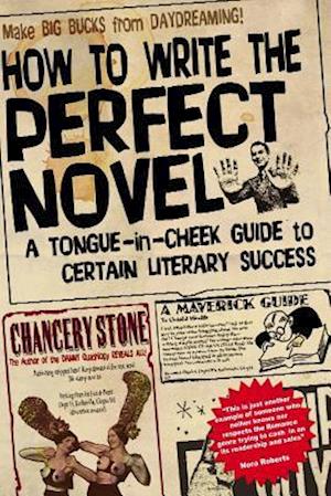 How to Write the Perfect Novel