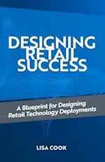 Designing Retail Success