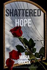 Shattered Hope