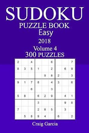 300 Easy Sudoku Puzzle Book - 2018