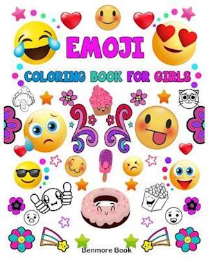 Emoji Coloring Book For Girls: A Coloring Book with 30 Fun Girl Emoji Coloring Activity Book Pages for Girls, Kids, Tweens, Teens & Adults (Perfect Gi