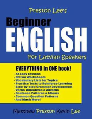 Preston Lee's Beginner English For Latvian Speakers