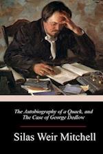 The Autobiography of a Quack, and the Case of George Dedlow