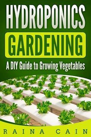 Hydroponics Gardening