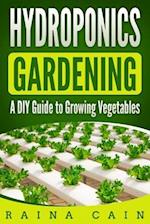 Hydroponics Gardening