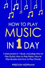 How to Play Music
