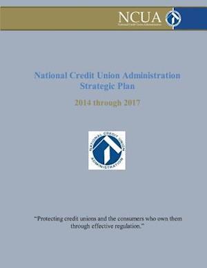 National Credit Union Administration Strategic Plan